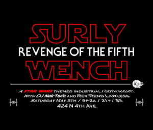 Revenge of the Fifth promo poster. Photo courtesy of Surly Wench.